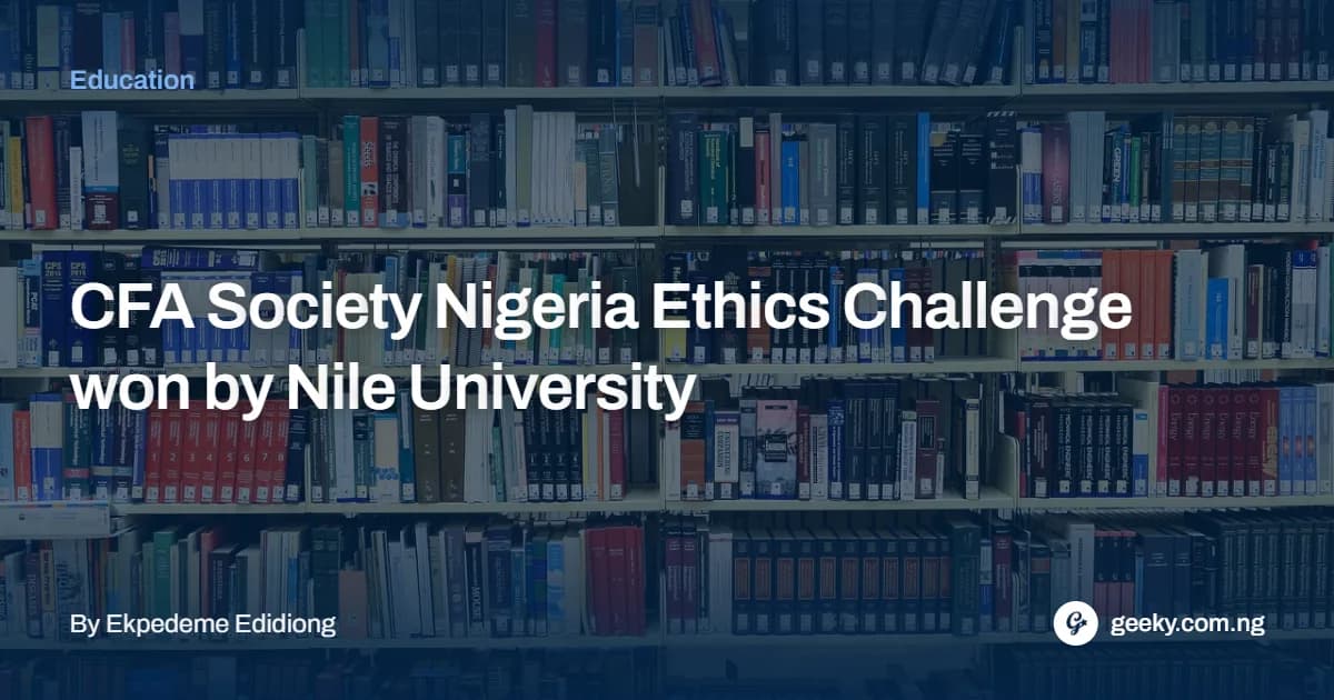 CFA Society Nigeria Ethics Challenge won by Nile University