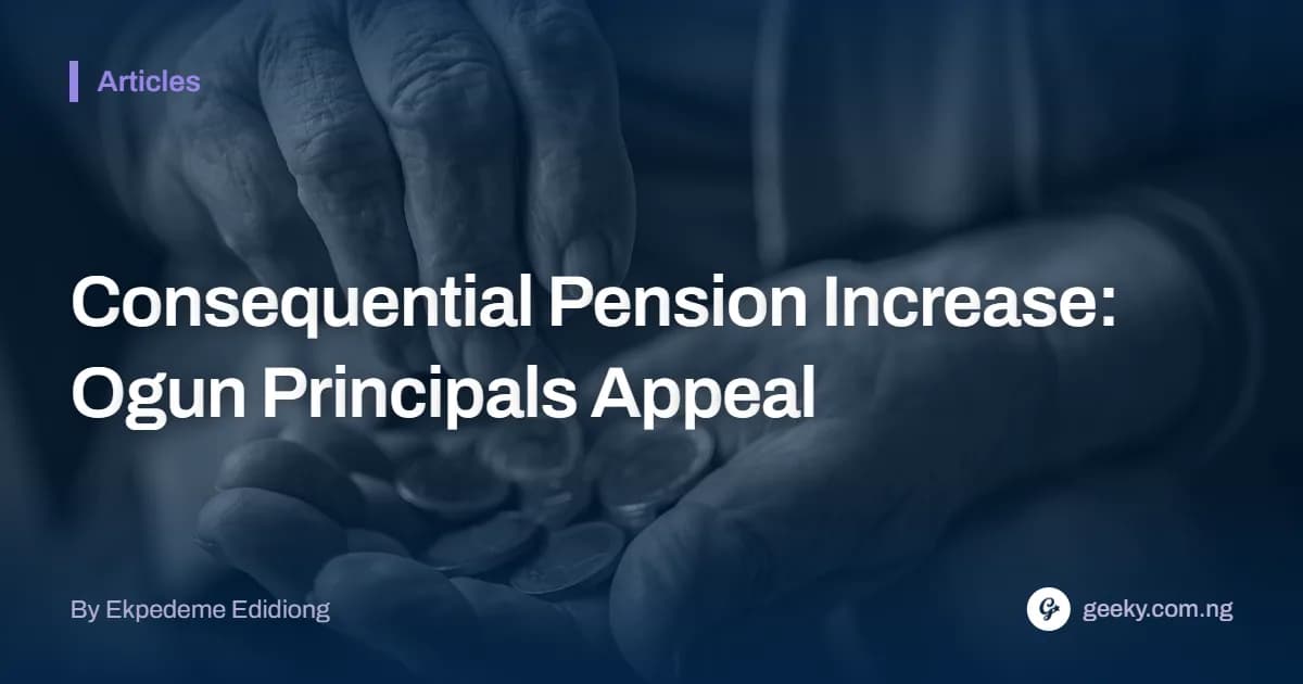 Consequential Pension Increase urged by Ogun retired principals