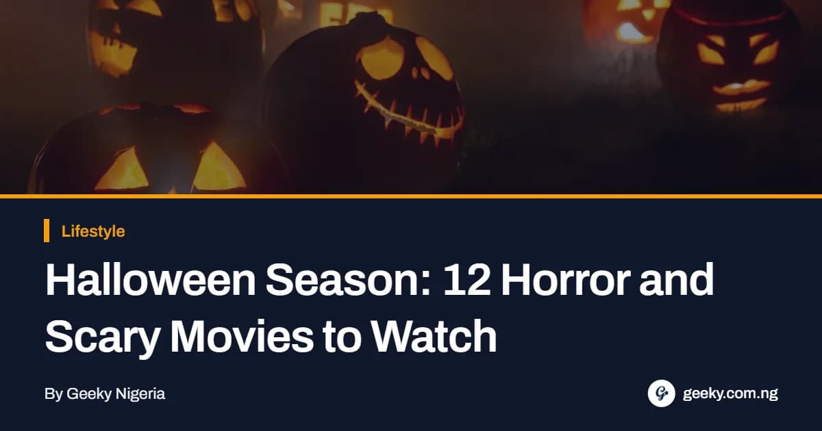 Halloween Season: 12 Horror and Scary Movies to Watch