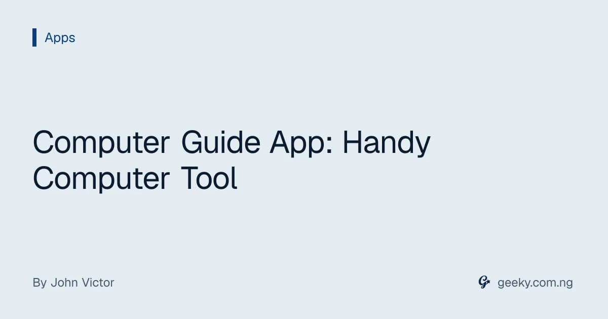 Computer Guide App: Handy Computer Tool