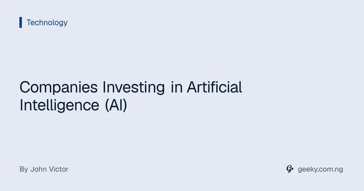 Companies Investing in Artificial Intelligence (AI)
