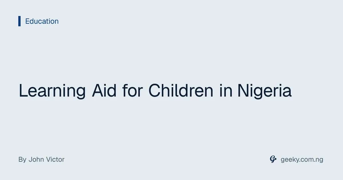 Learning Aid for Children in Nigeria