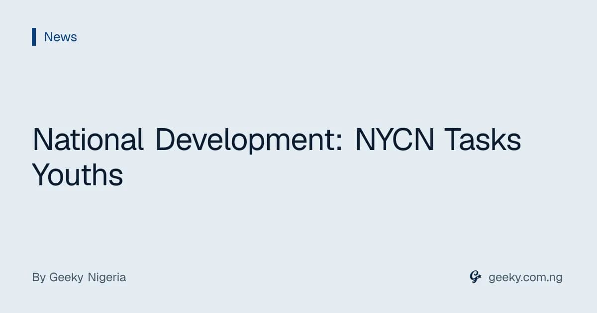 National Development: NYCN Tasks Youths