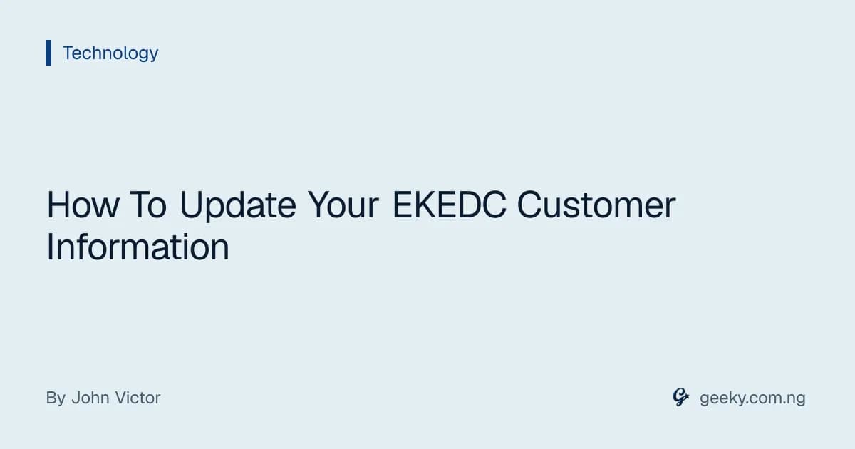 How To Update Your EKEDC Customer Information