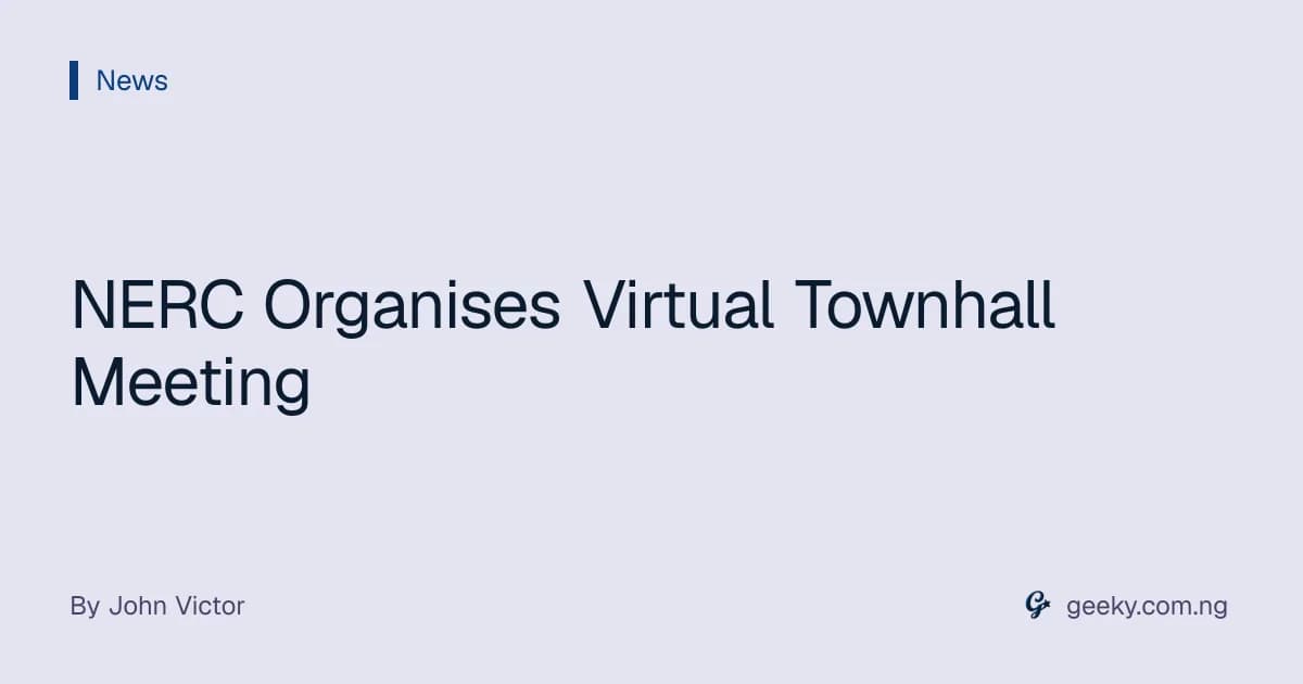 NERC Organises Virtual Townhall Meeting