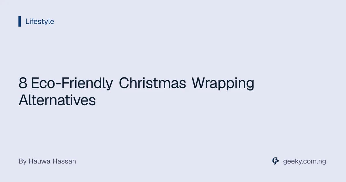 8 Eco-Friendly Christmas Wrapping Alternatives