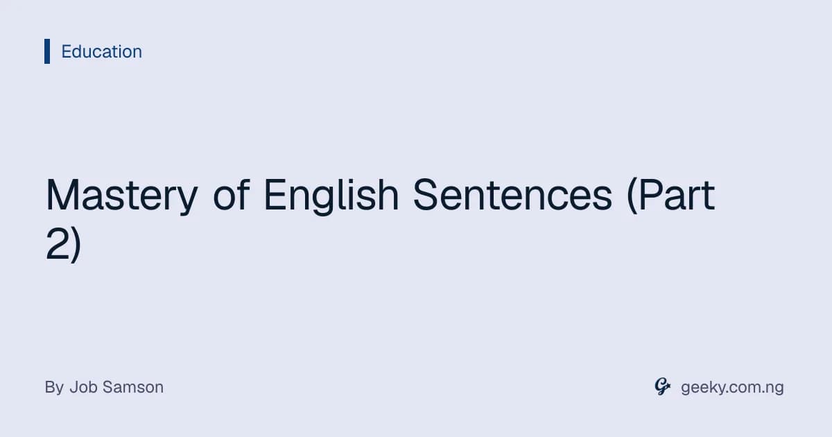 Mastery of English Sentences (Part 2)