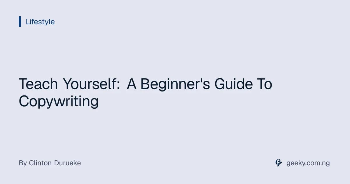 Teach Yourself: A Beginner's Guide To Copywriting