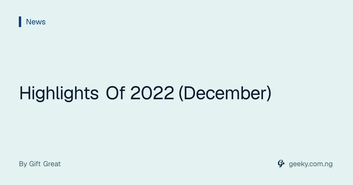 Highlights Of 2022 (December)