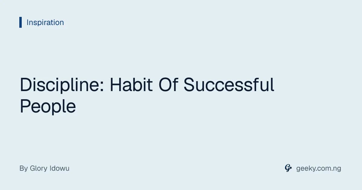 Discipline: Habit Of Successful People