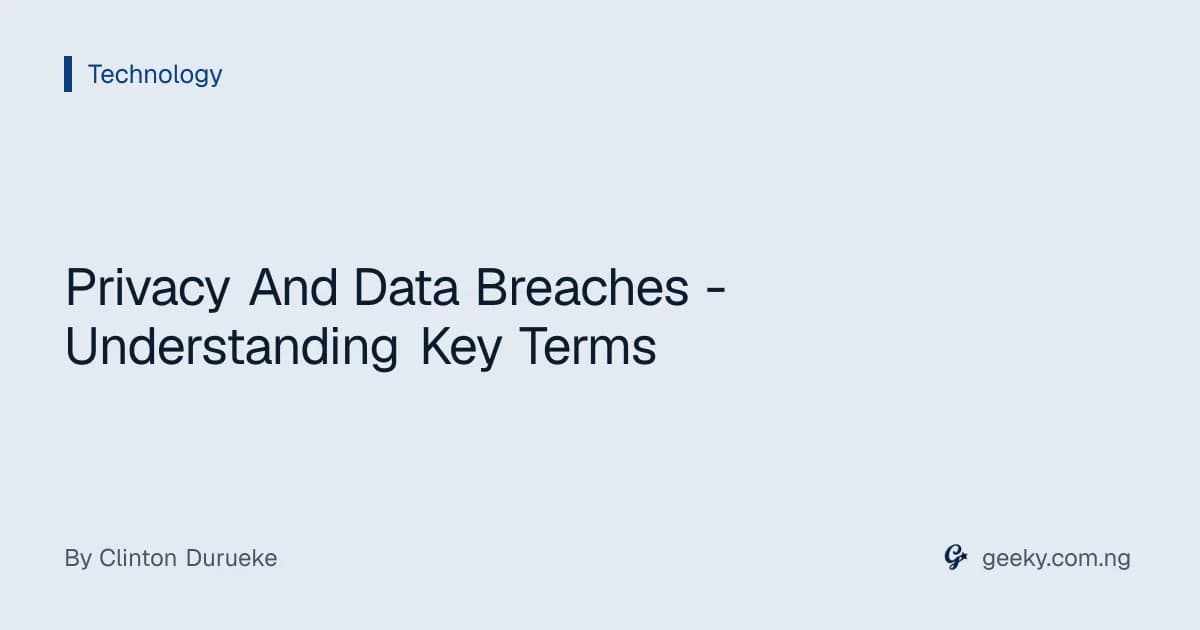 Privacy And Data Breaches - Understanding Key Terms