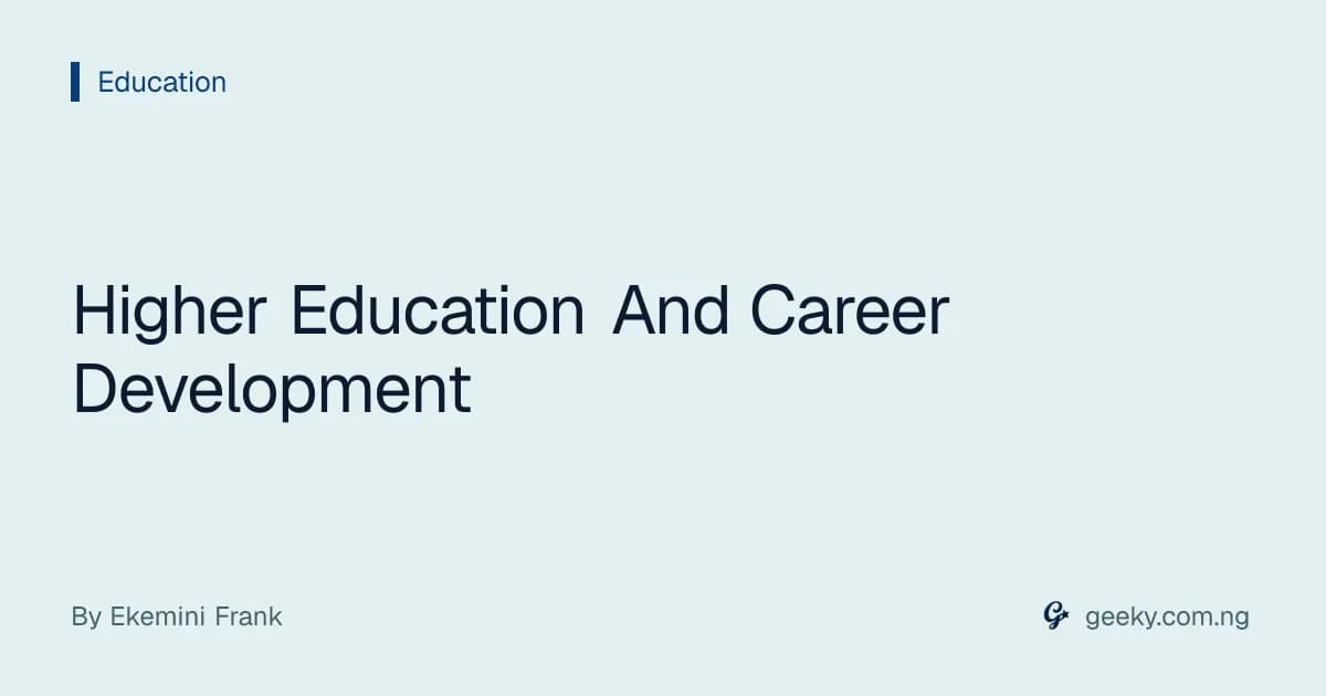 Higher Education And Career Development