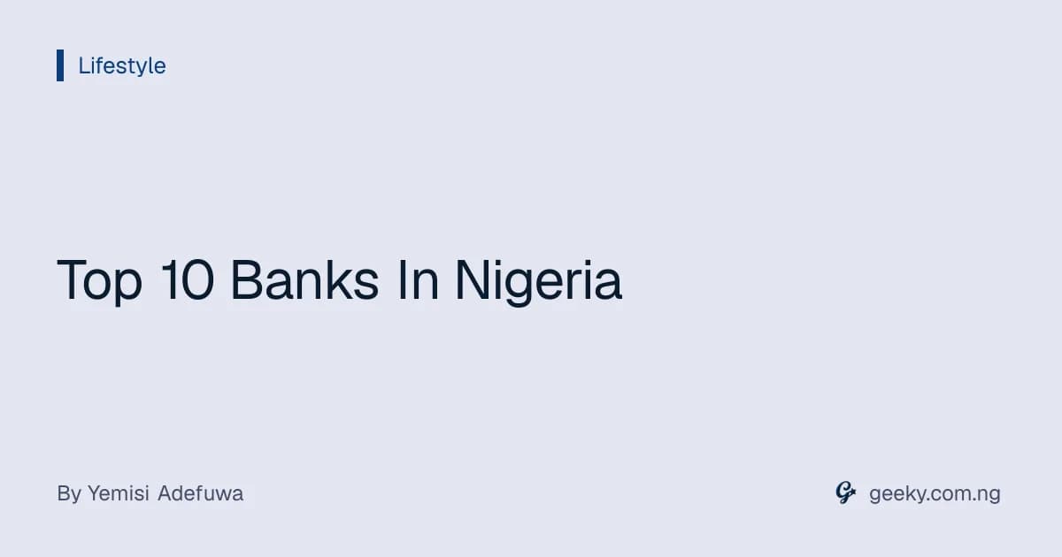Top 10 Banks In Nigeria