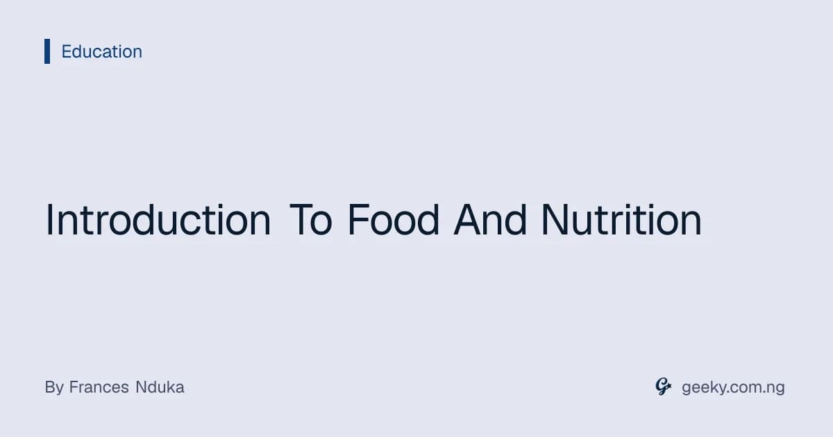 Introduction To Food And Nutrition