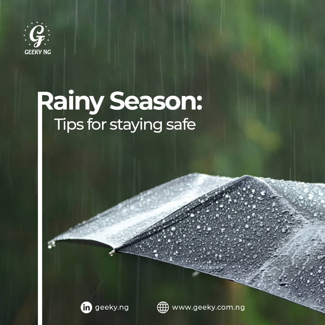 Rainy Season: 8 Tips for Staying Safe
