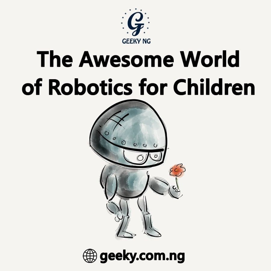 Children's Special: The Awesome World Of Robotics For Children