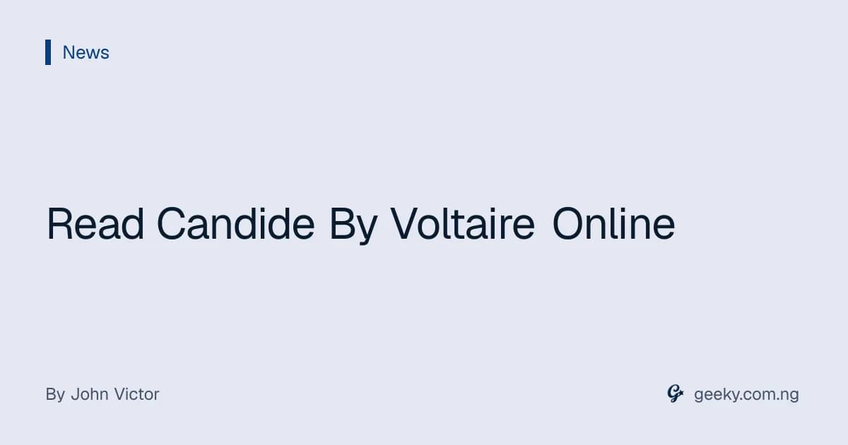 Read Candide By Voltaire Online