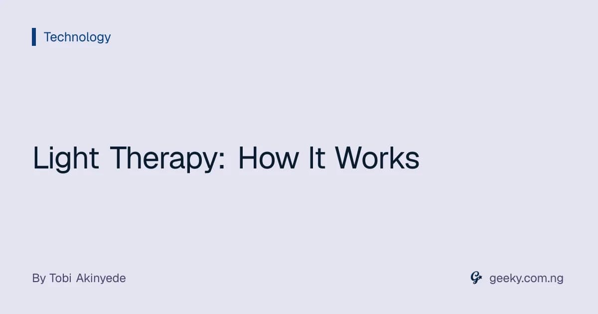 Light Therapy: How It Works