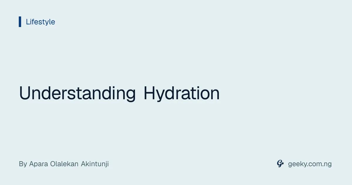 Understanding Hydration