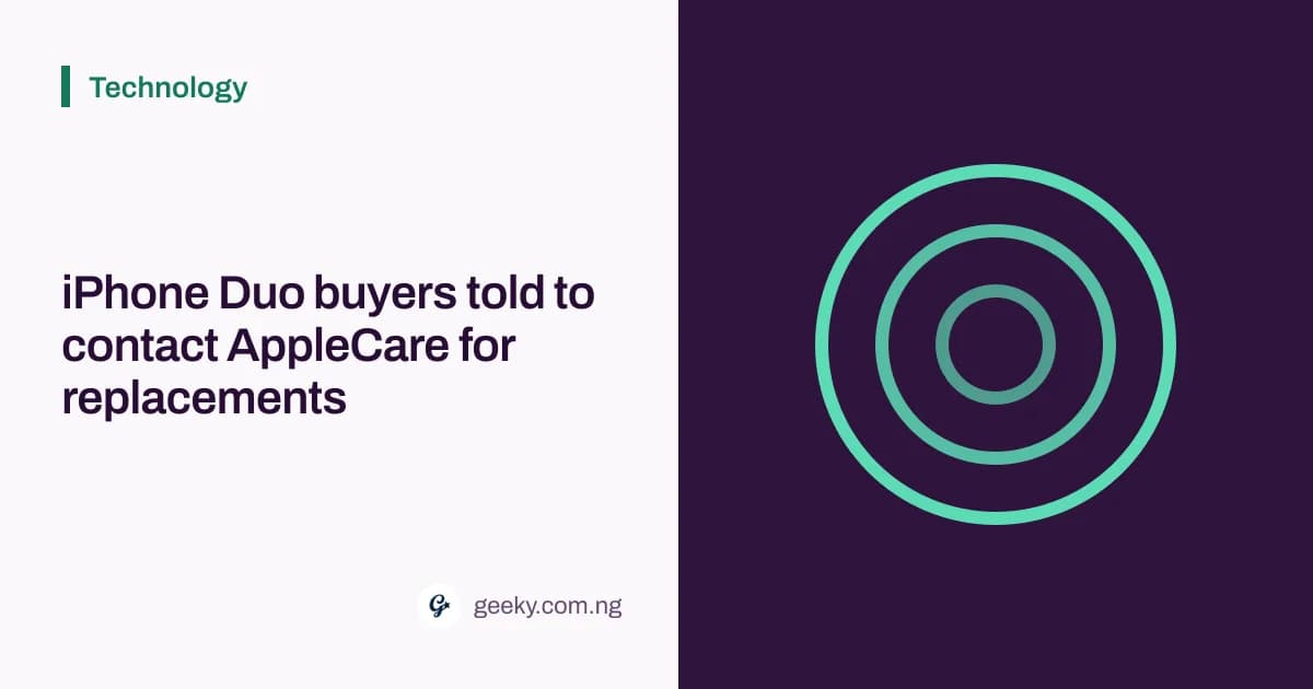iPhone Duo buyers told to contact AppleCare for replacements