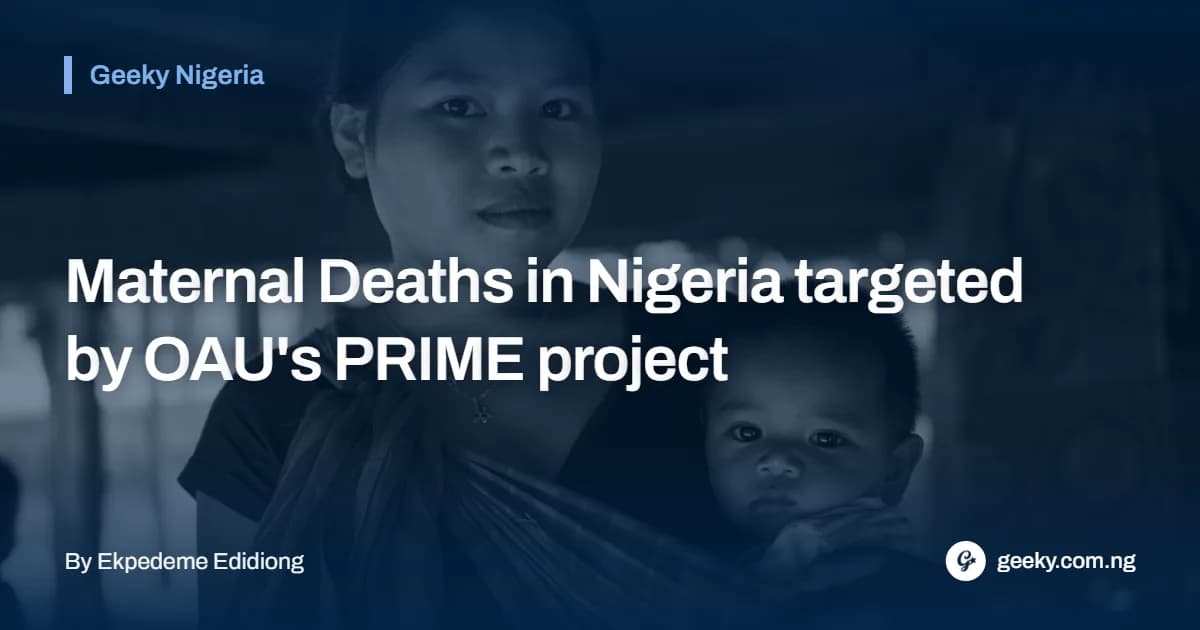 Maternal Deaths in Nigeria targeted by OAU's PRIME project
