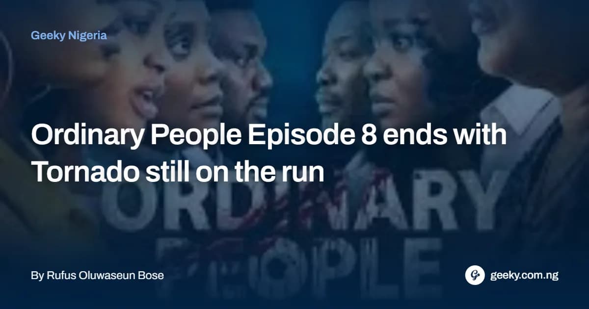 Ordinary People Episode 8 ends with Tornado still on the run