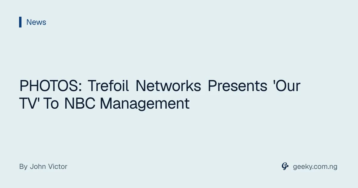 PHOTOS: Trefoil Networks Presents 'Our TV' To NBC Management