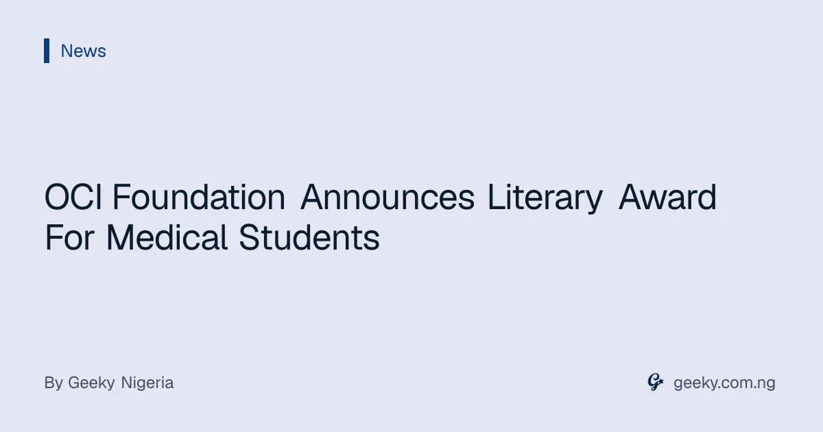 OCI Foundation Announces Literary Award For Medical Students
