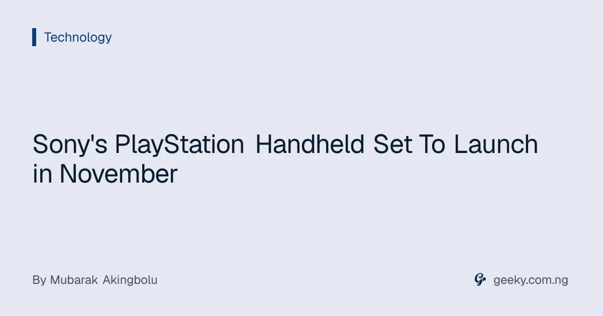 Sony's PlayStation Handheld Set To Launch in November