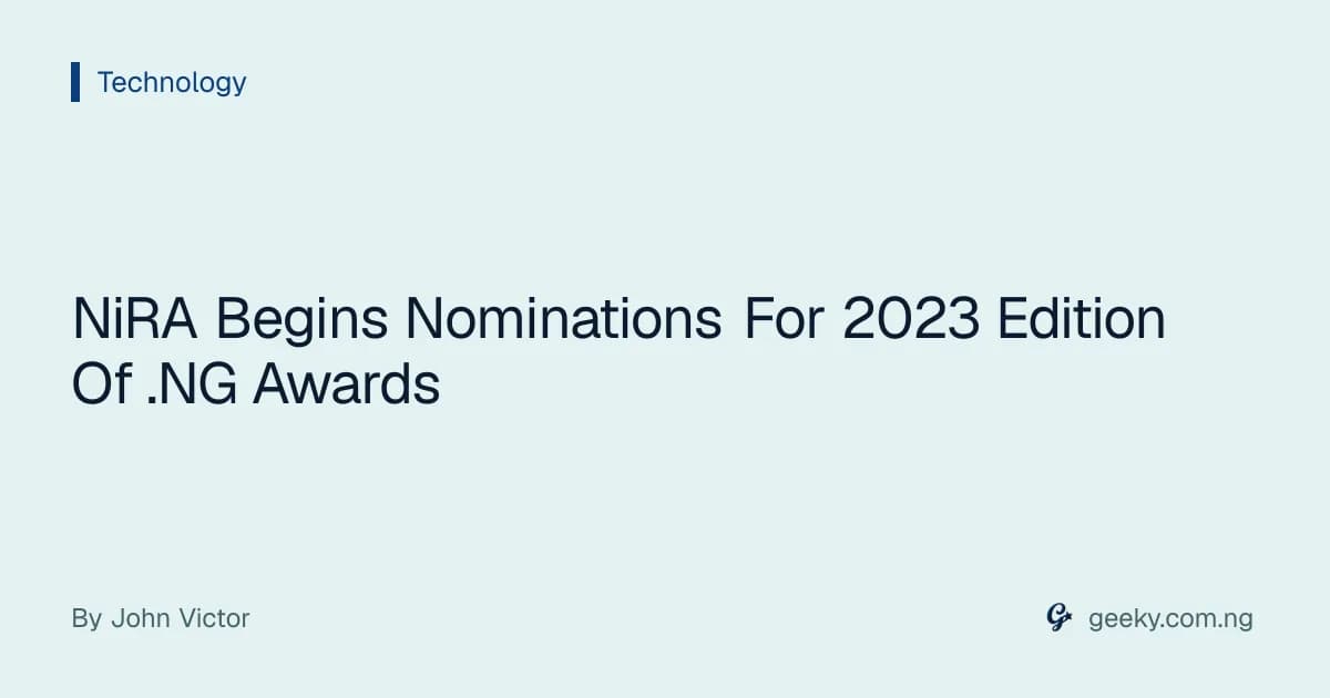 NiRA Begins Nominations For 2023 Edition Of .NG Awards