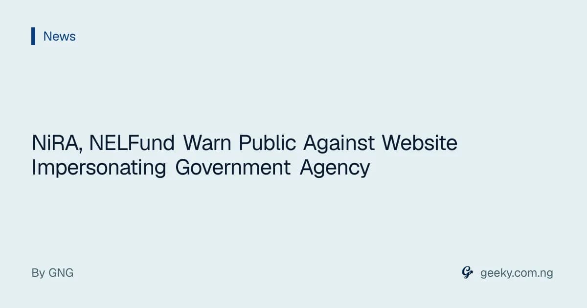 NiRA, NELFund Warn Public Against Website Impersonating Government Agency