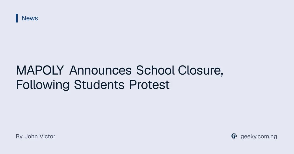 MAPOLY Announces School Closure, Following Students Protest
