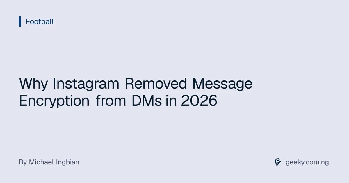 Why Instagram Removed Message Encryption from DMs in 2026