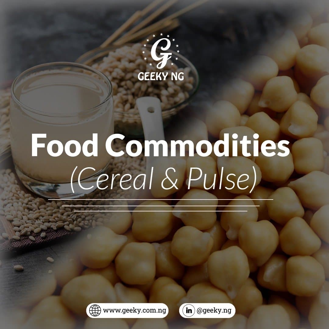 Food Commodities (Cereal & Pulse)