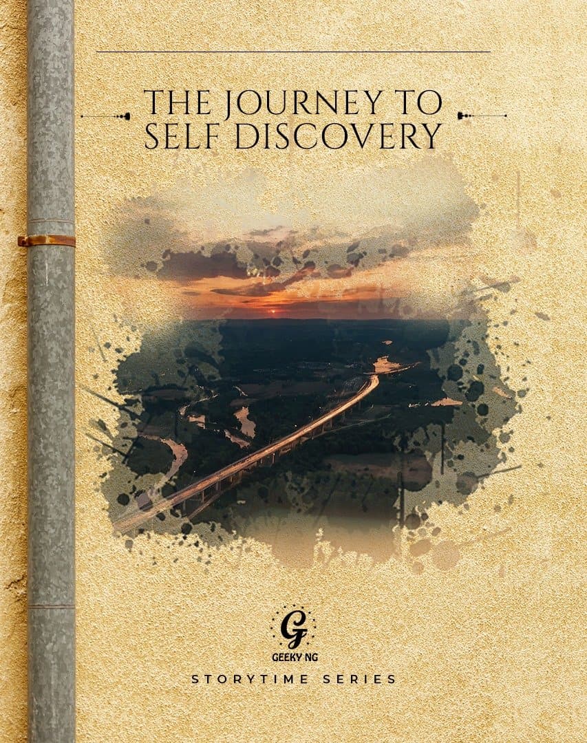 Story Time: The Journey To Self Discovery