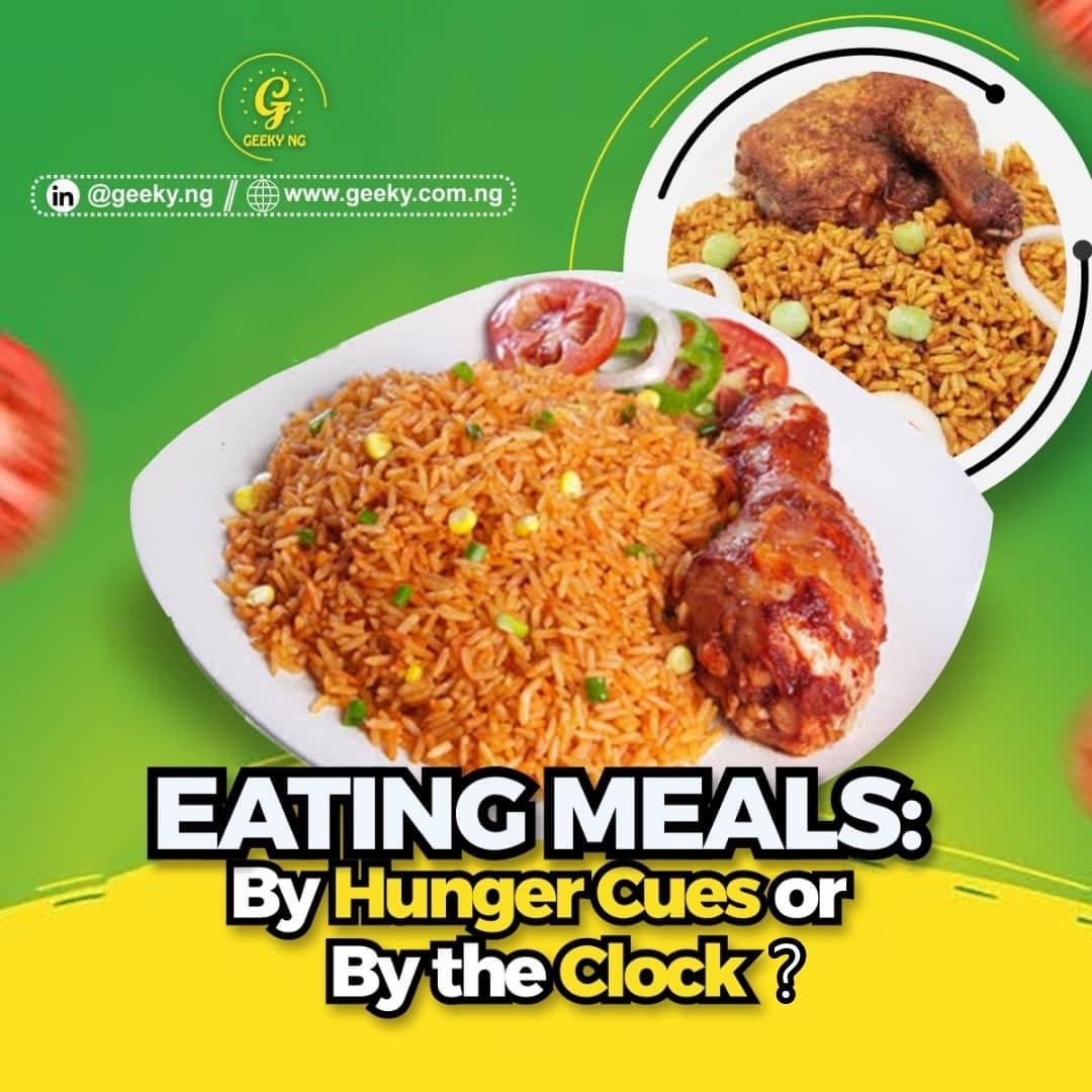 Eating Meals: By Hunger Or By The Clock?