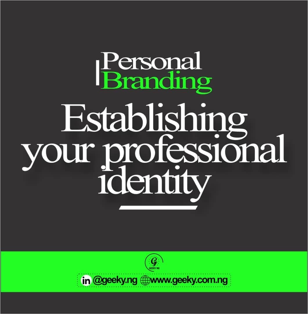Personal Branding: Establishing Your Professional Identity