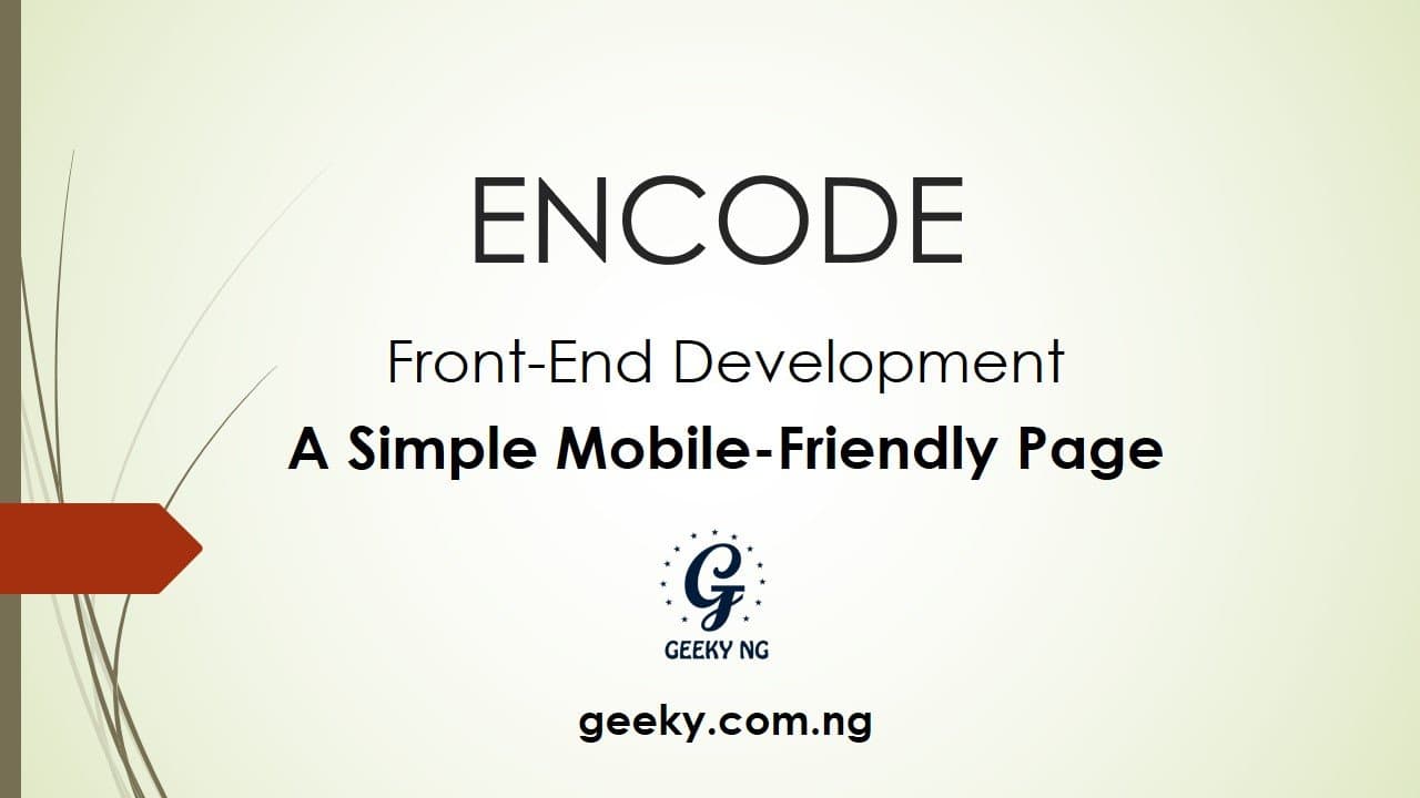 Encode: A Simple Mobile-Friendly Page