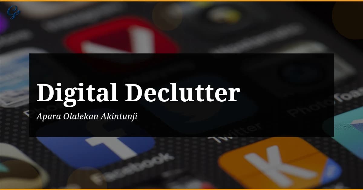 Digital Declutter
