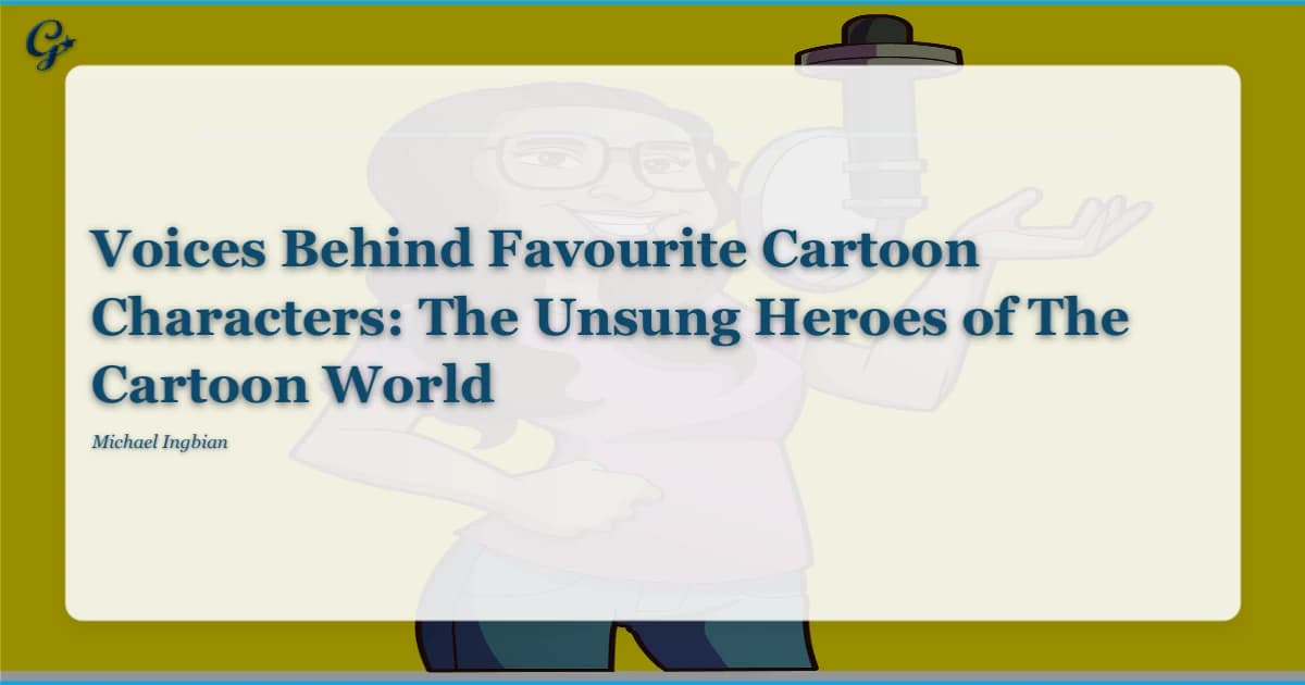Voices Behind Favourite Cartoon Characters: The Unsung Heroes of The Cartoon World
