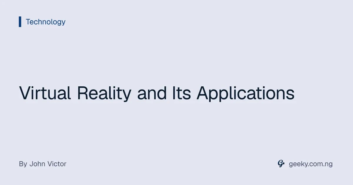 Virtual Reality and Its Applications