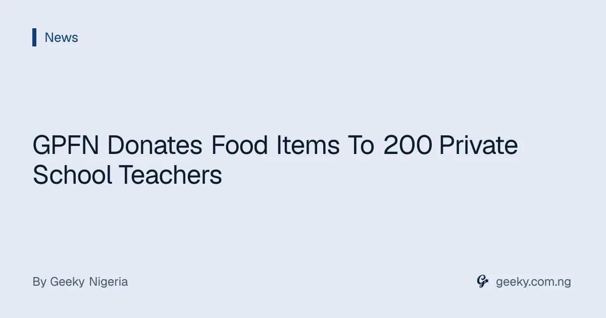 GPFN Donates Food Items To 200 Private School Teachers