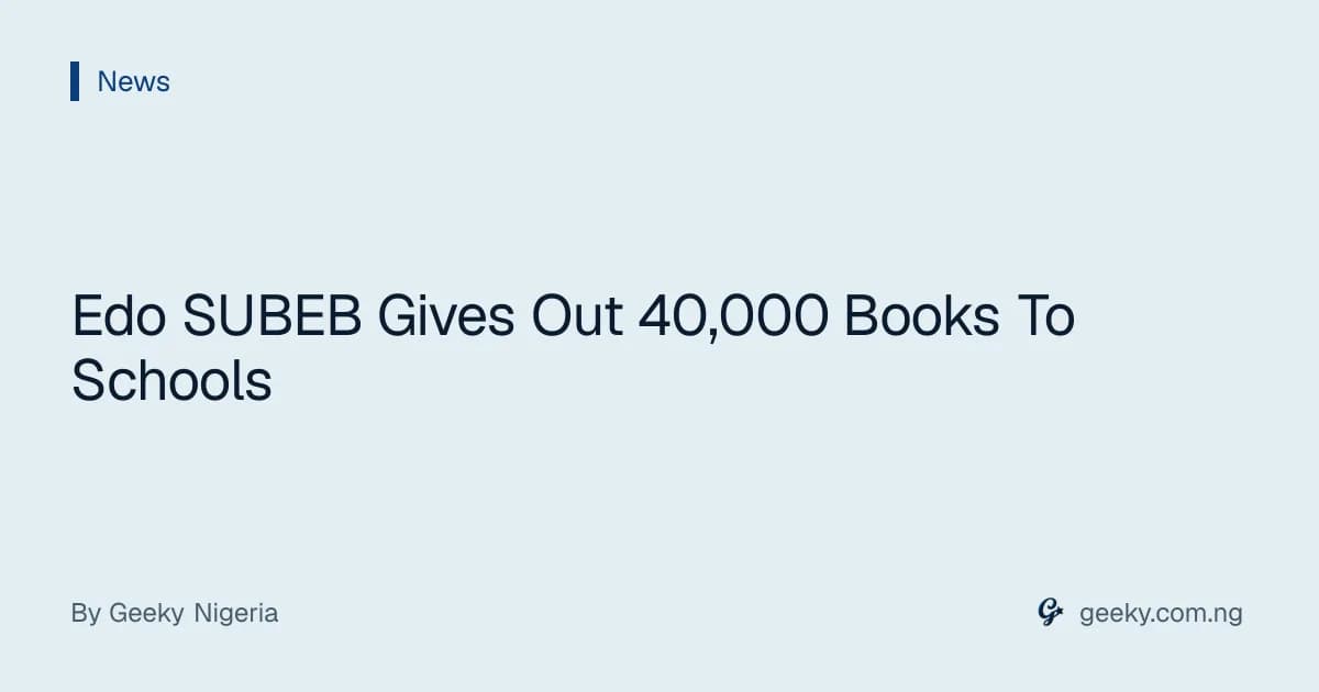 Edo SUBEB Gives Out 40,000 Books To Schools