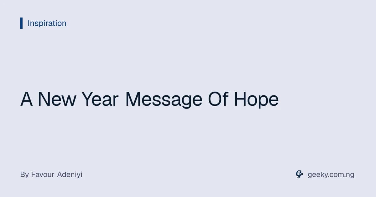 A New Year Message Of Hope