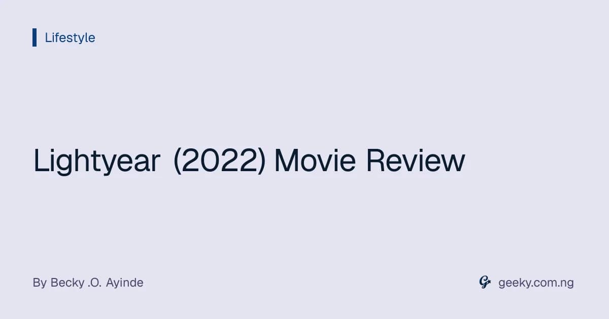 Lightyear (2022) Movie Review