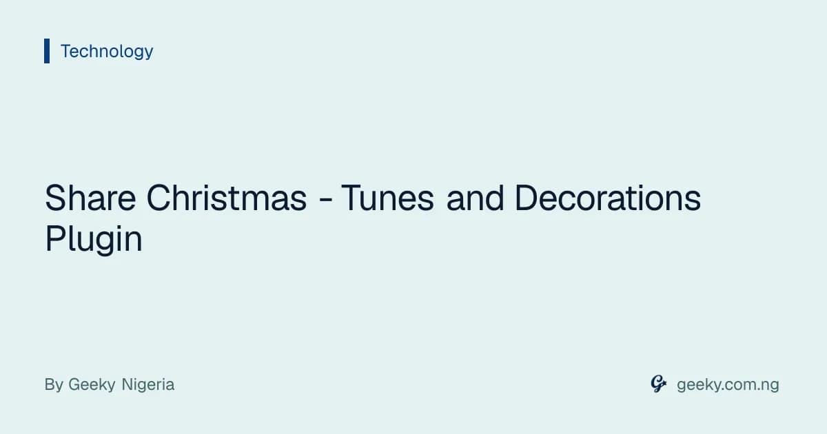 Share Christmas - Tunes and Decorations Plugin