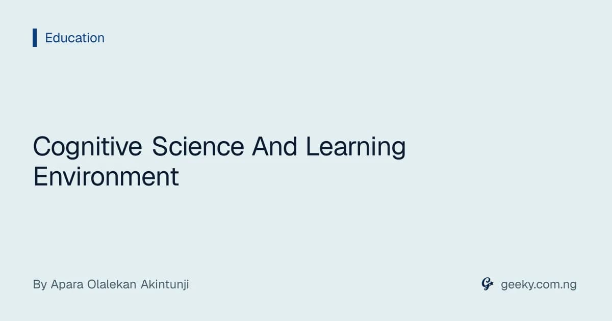 Cognitive Science And Learning Environment