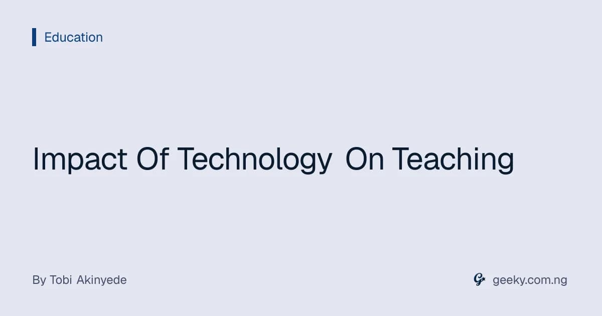 Impact Of Technology On Teaching