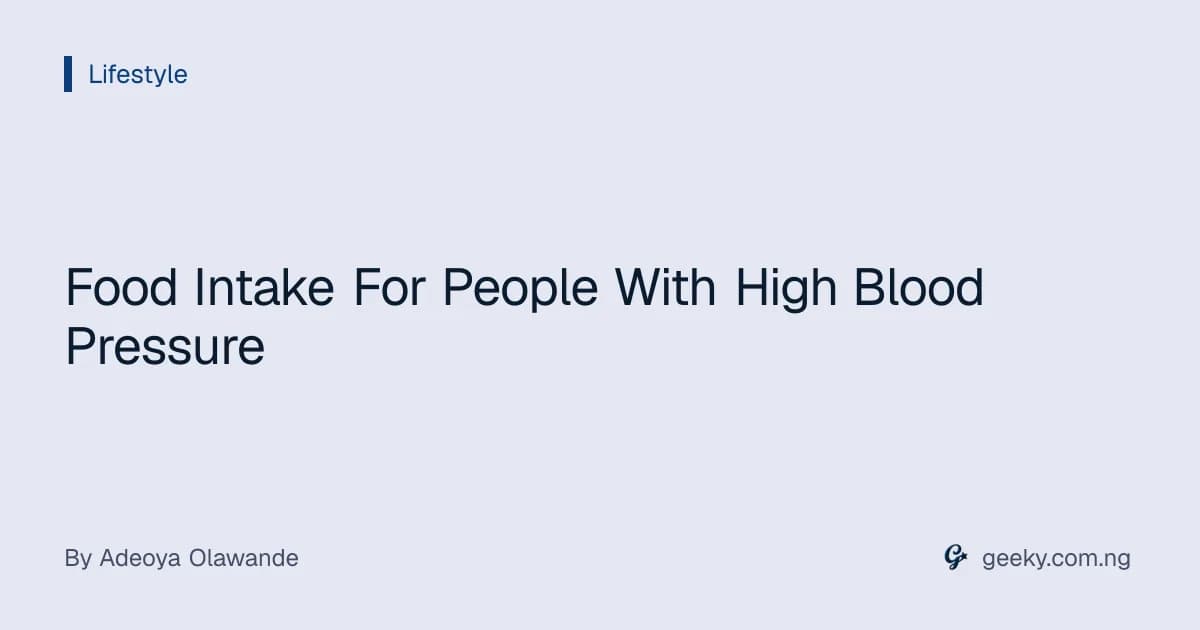 Food Intake For People With High Blood Pressure