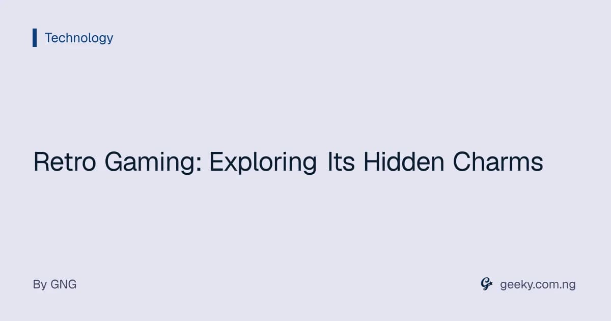 Retro Gaming: Exploring Its Hidden Charms